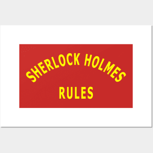 Sherlock Holmes Rules Posters and Art